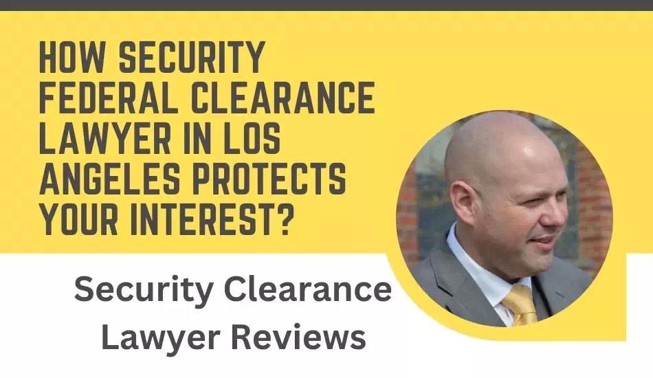 Security Federal Clearance Lawyer