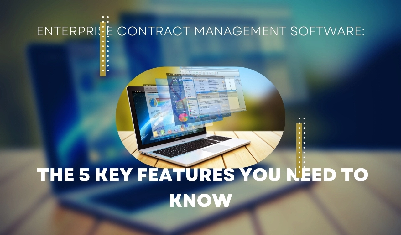 Enterprise Contract Management Software